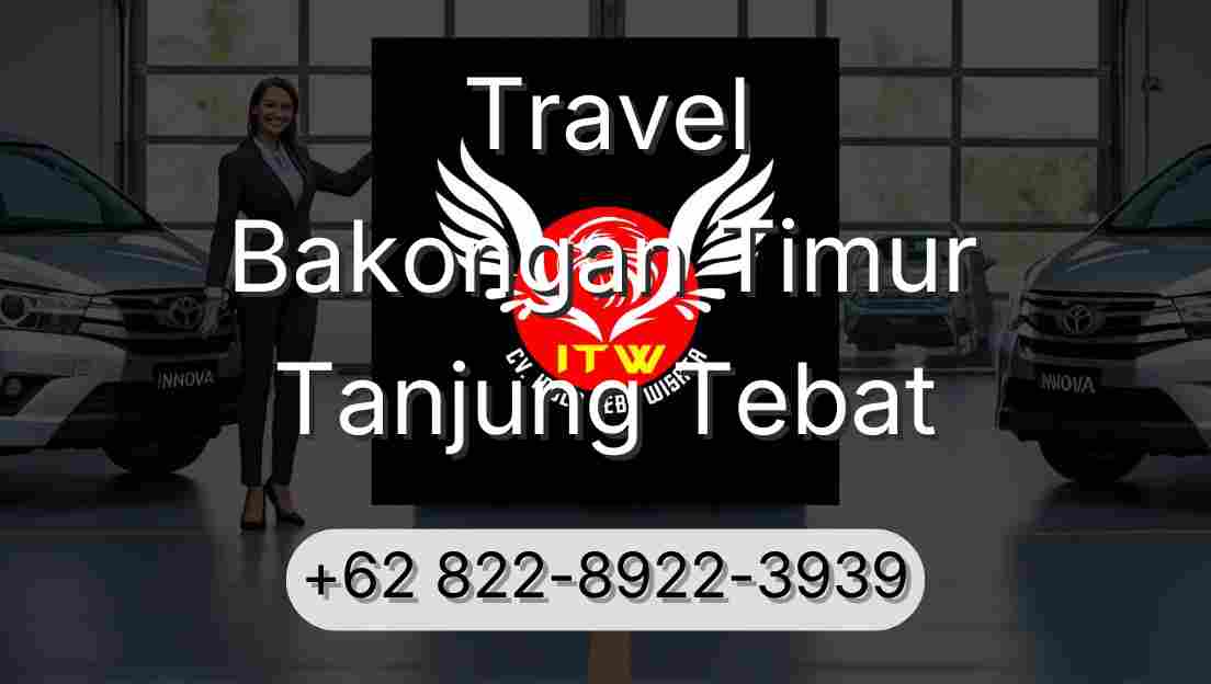 Travel Bakongan Timur Tanjung Tebat