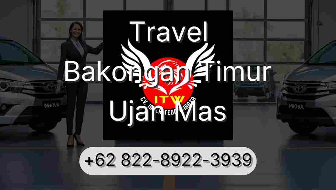 Travel Bakongan Timur Ujan Mas