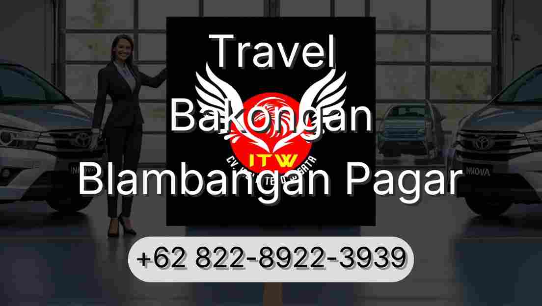 Travel Bakongan Blambangan Pagar