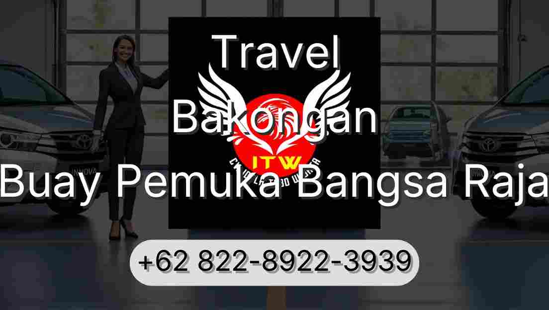Travel Bakongan Buay Pemuka Bangsa Raja