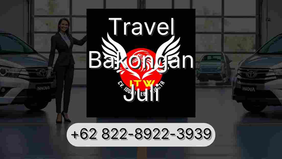 Travel Bakongan Juli