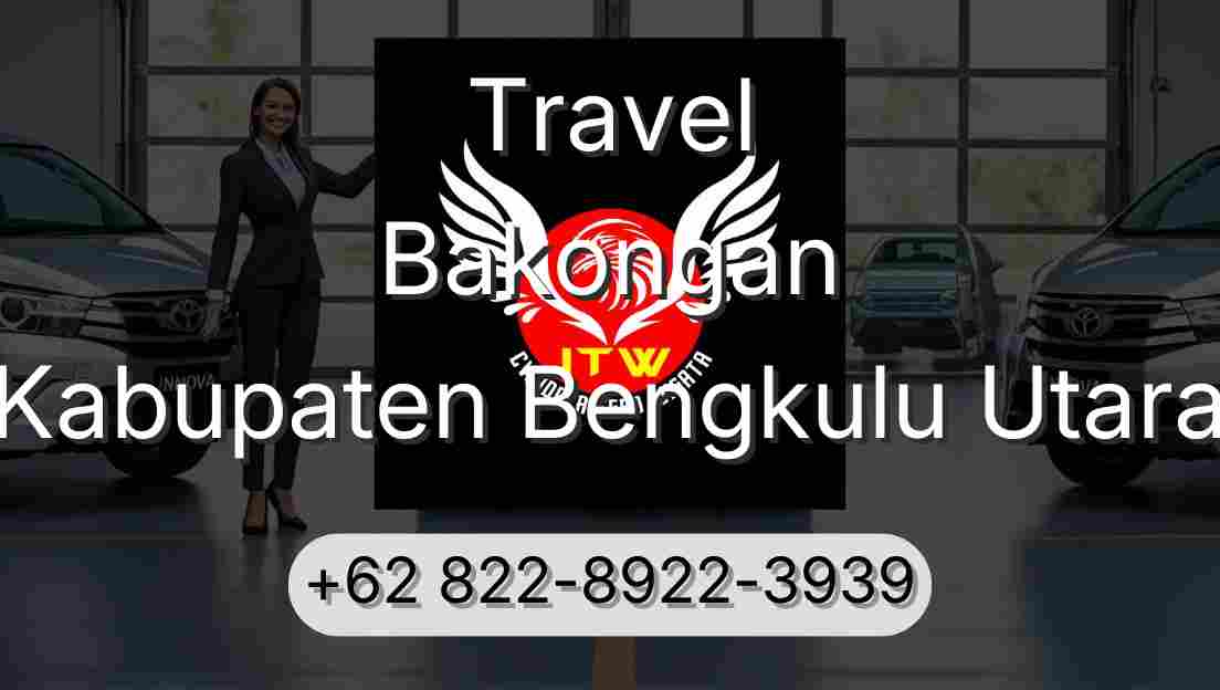 Travel Bakongan Kabupaten Bengkulu Utara