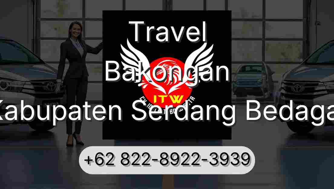 Travel Bakongan Kabupaten Serdang Bedagai