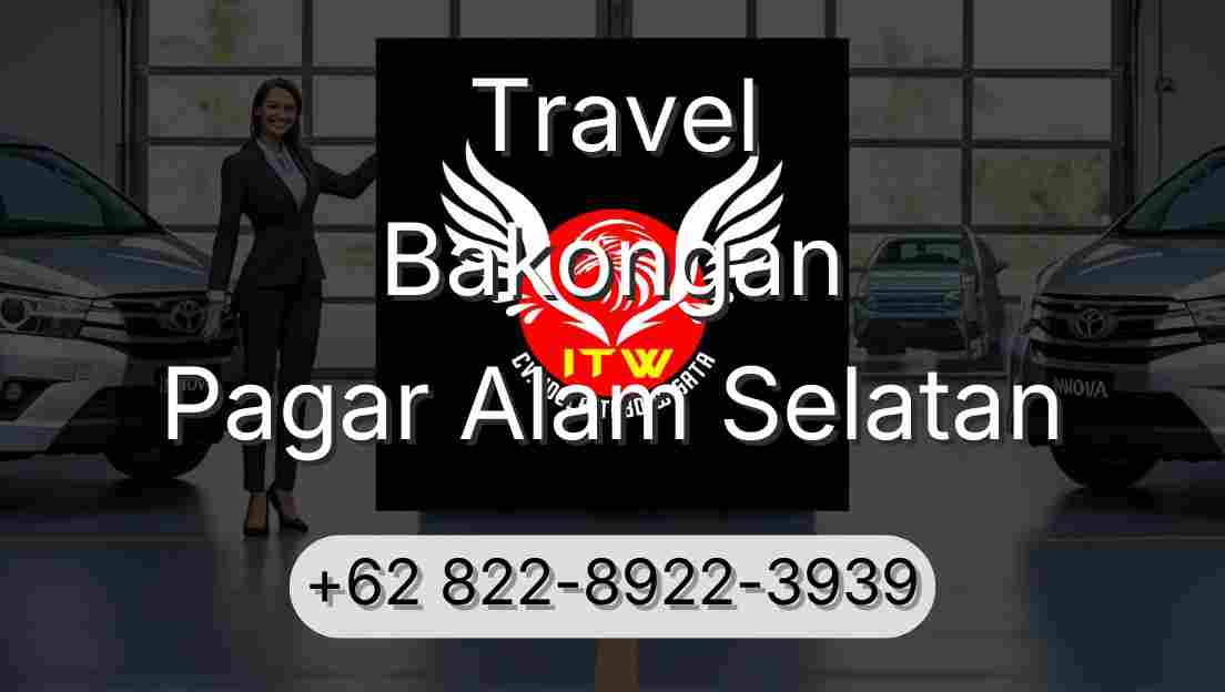 Travel Bakongan Pagar Alam Selatan