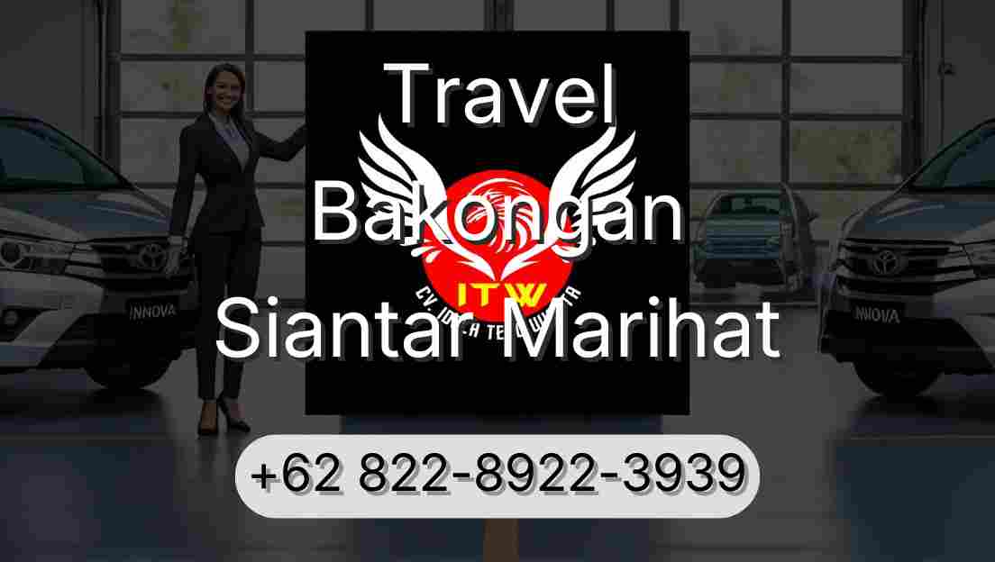 Travel Bakongan Siantar Marihat