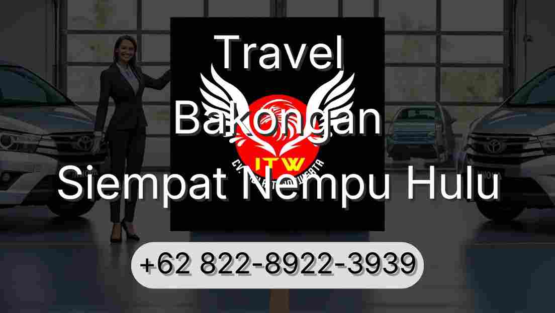 Travel Bakongan Siempat Nempu Hulu