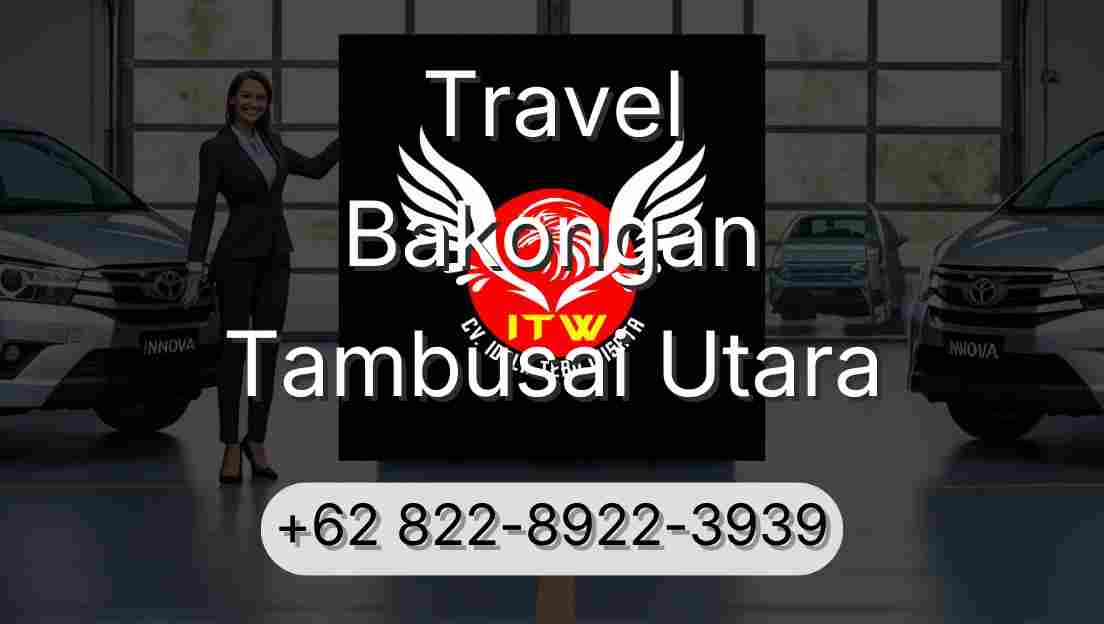 Travel Bakongan Tambusai Utara