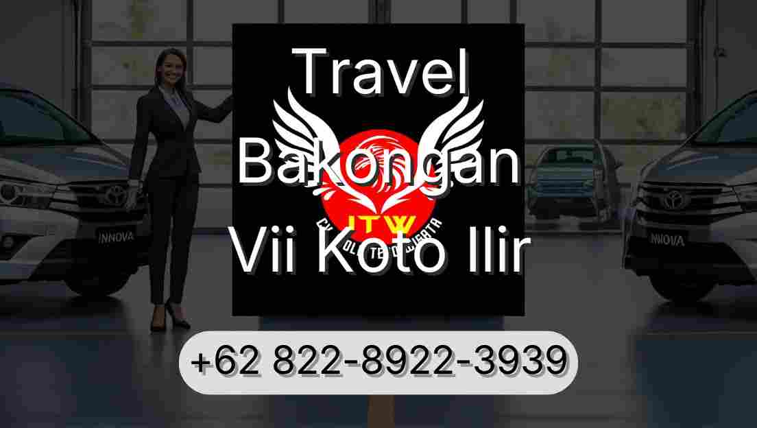 Travel Bakongan Vii Koto Ilir