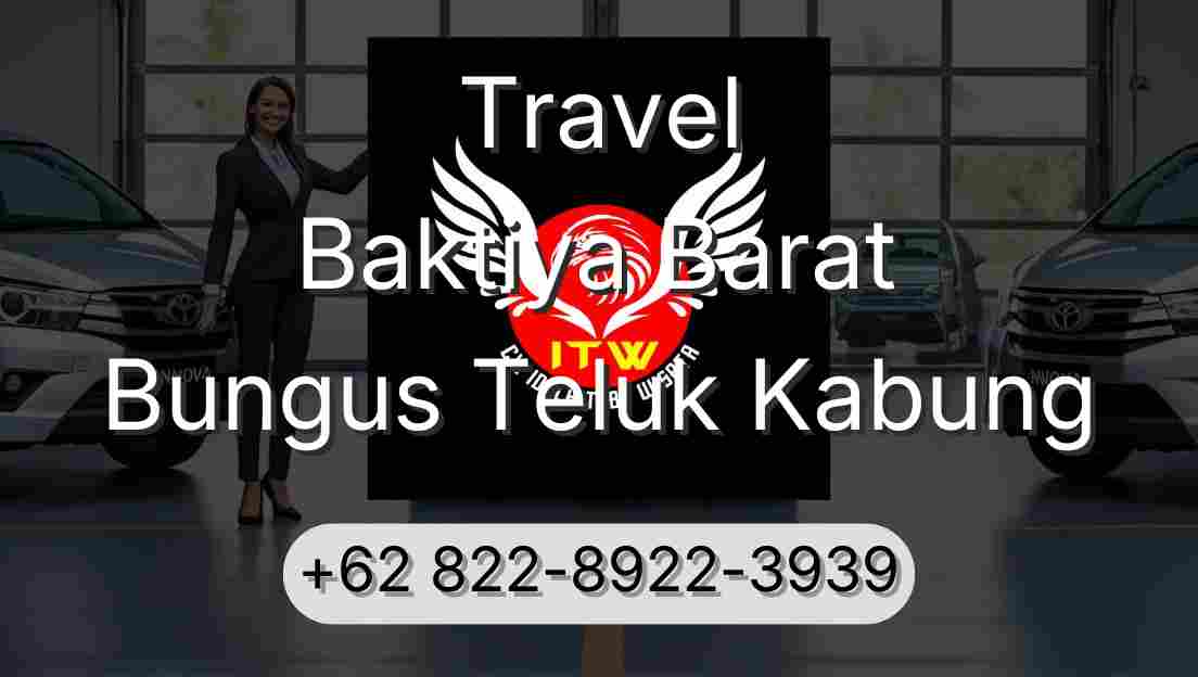 Travel Baktiya Barat Bungus Teluk Kabung