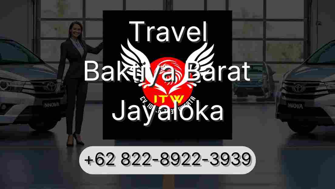 Travel Baktiya Barat Jayaloka