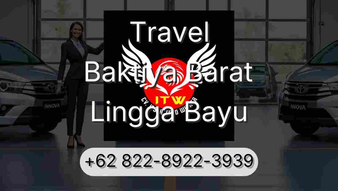 Travel Baktiya Barat Lingga Bayu