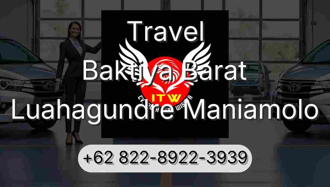 Travel Baktiya Barat Luahagundre Maniamolo
