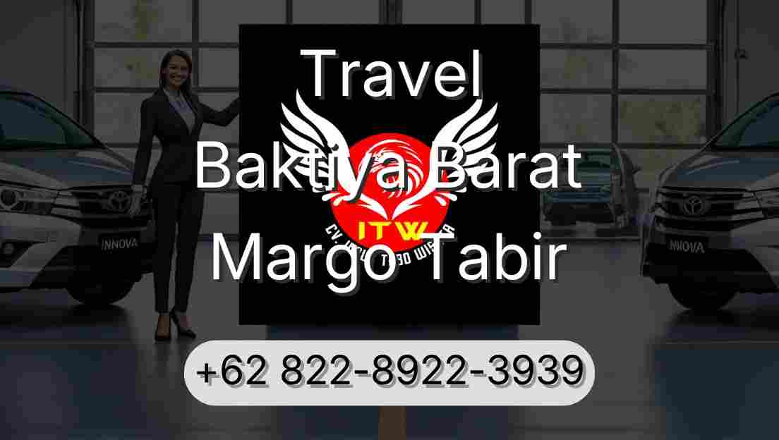 Travel Baktiya Barat Margo Tabir