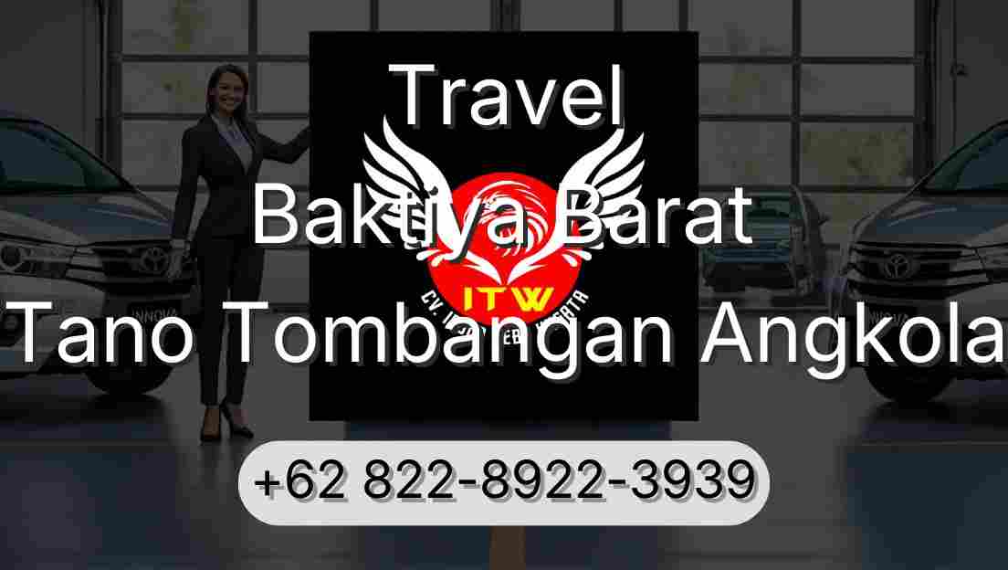 Travel Baktiya Barat Tano Tombangan Angkola