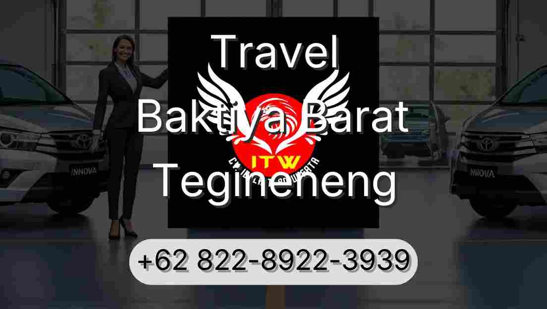 Travel Baktiya Barat Tegineneng