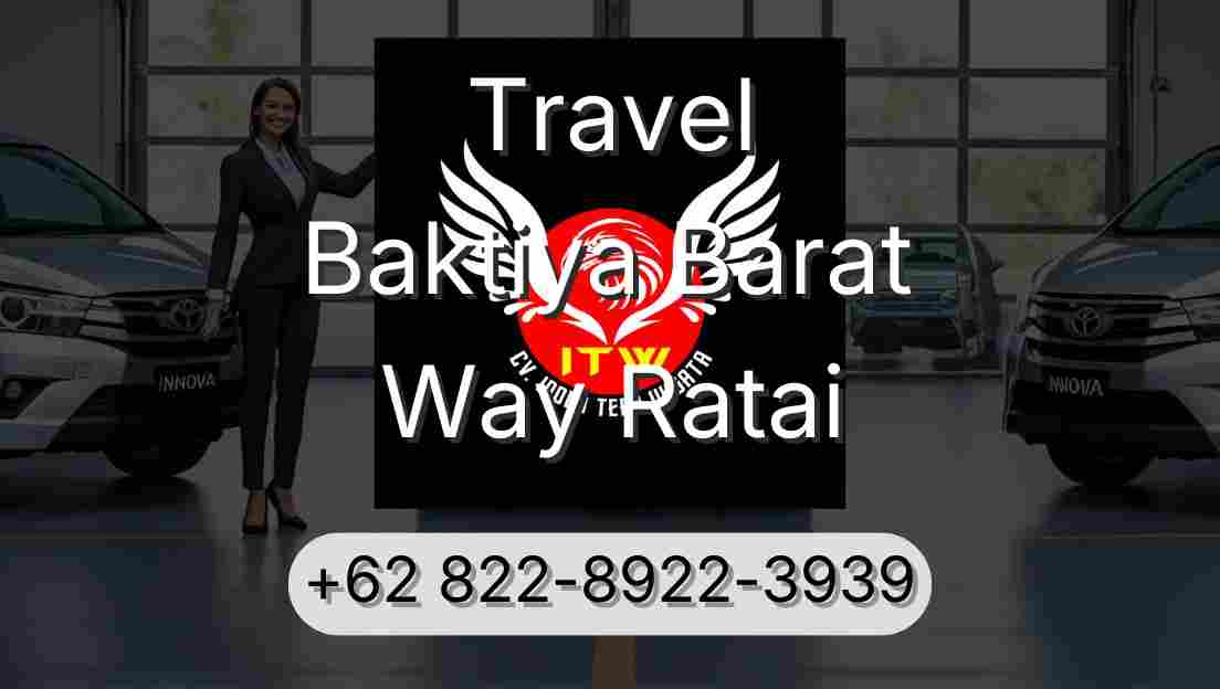Travel Baktiya Barat Way Ratai