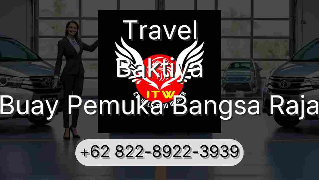 Travel Baktiya Buay Pemuka Bangsa Raja