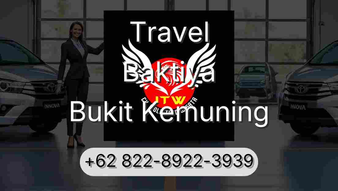Travel Baktiya Bukit Kemuning