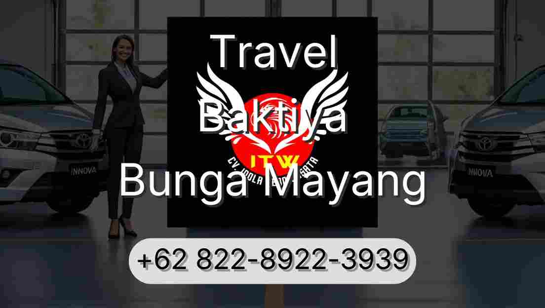 Travel Baktiya Bunga Mayang