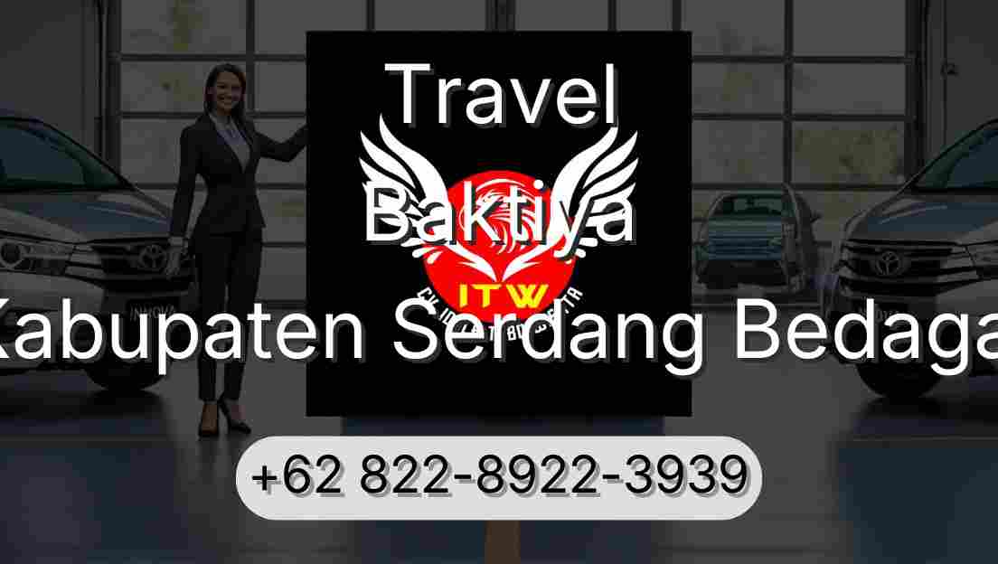 Travel Baktiya Kabupaten Serdang Bedagai