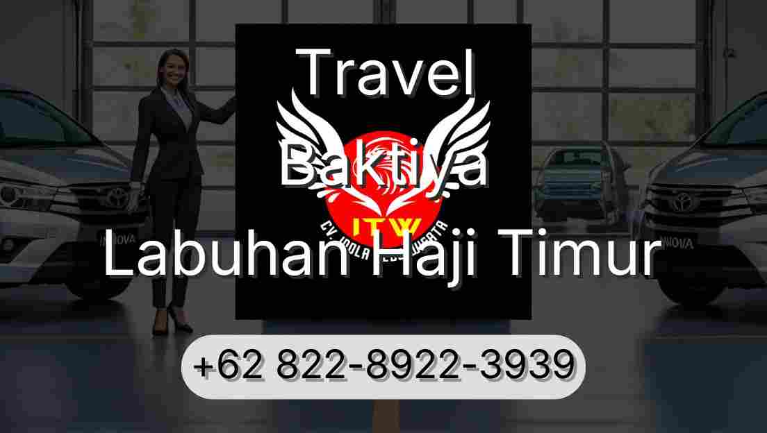 Travel Baktiya Labuhan Haji Timur