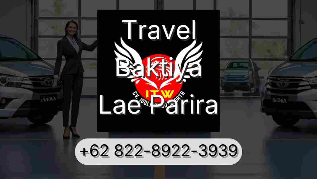 Travel Baktiya Lae Parira