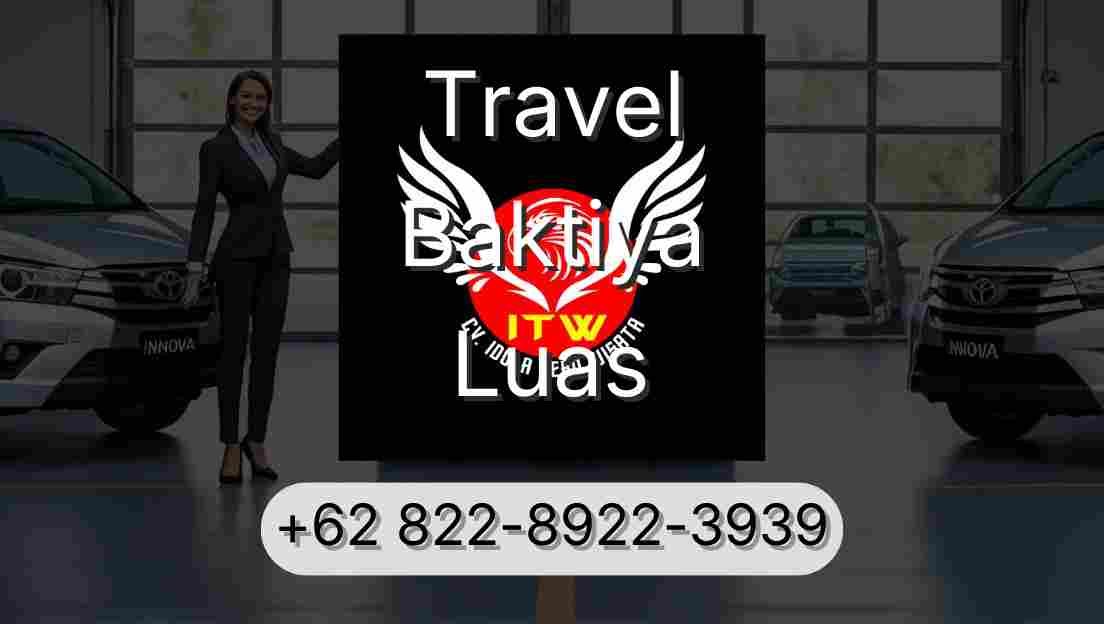 Travel Baktiya Luas