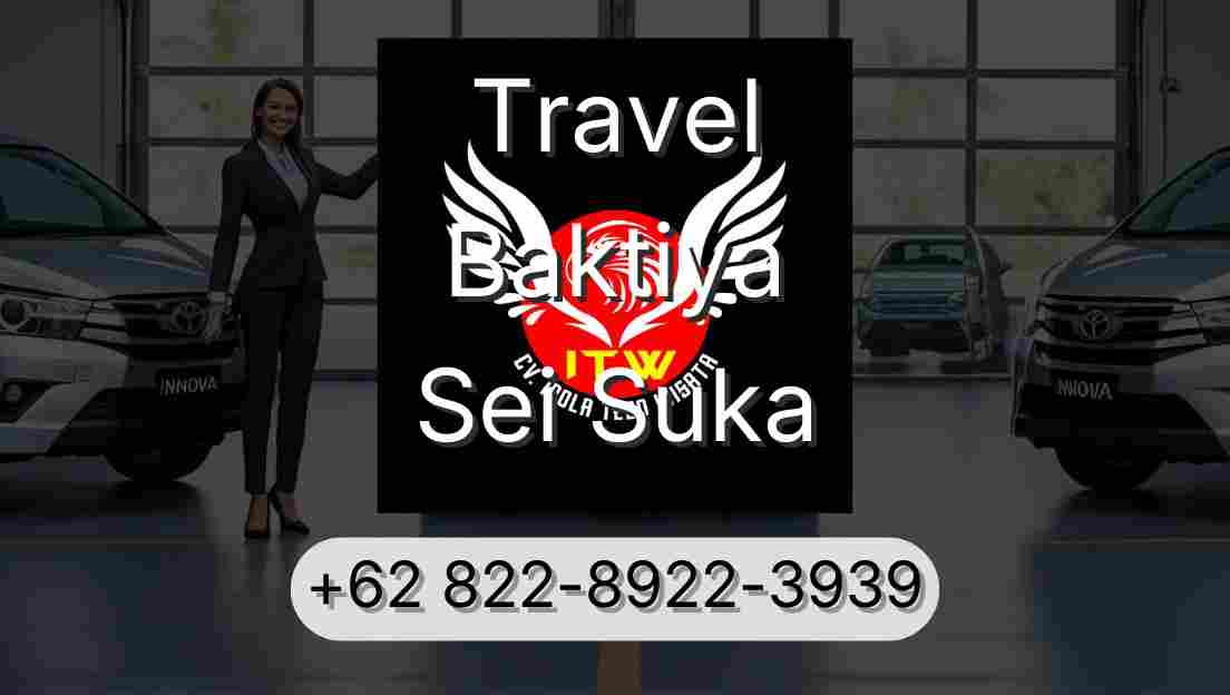 Travel Baktiya Sei Suka