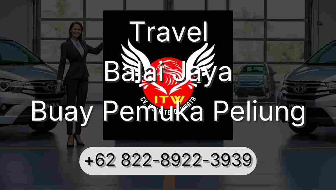 Travel Balai Jaya Buay Pemuka Peliung