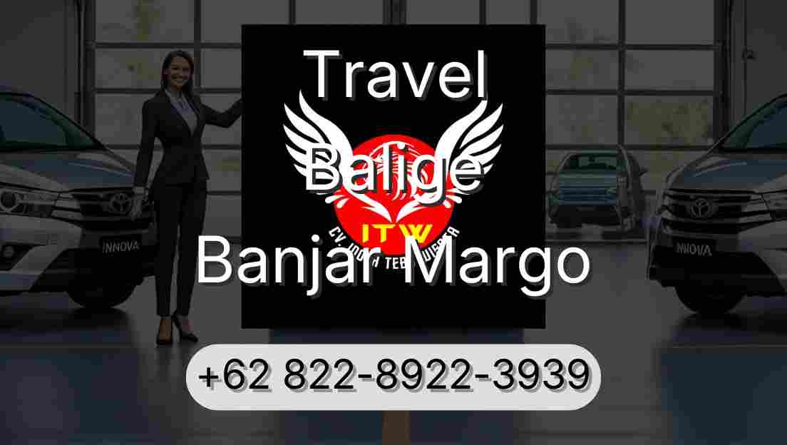 Travel Balige Banjar Margo