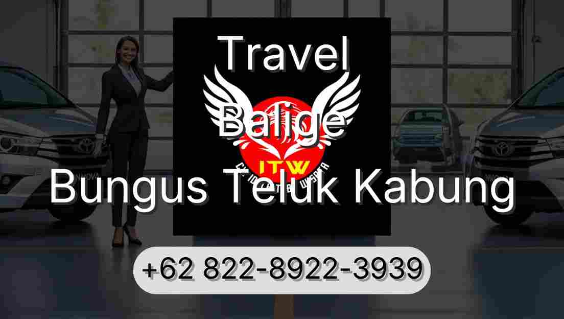 Travel Balige Bungus Teluk Kabung