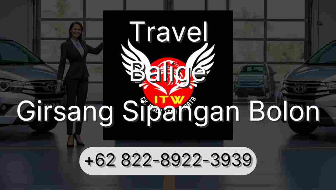 Travel Balige Girsang Sipangan Bolon
