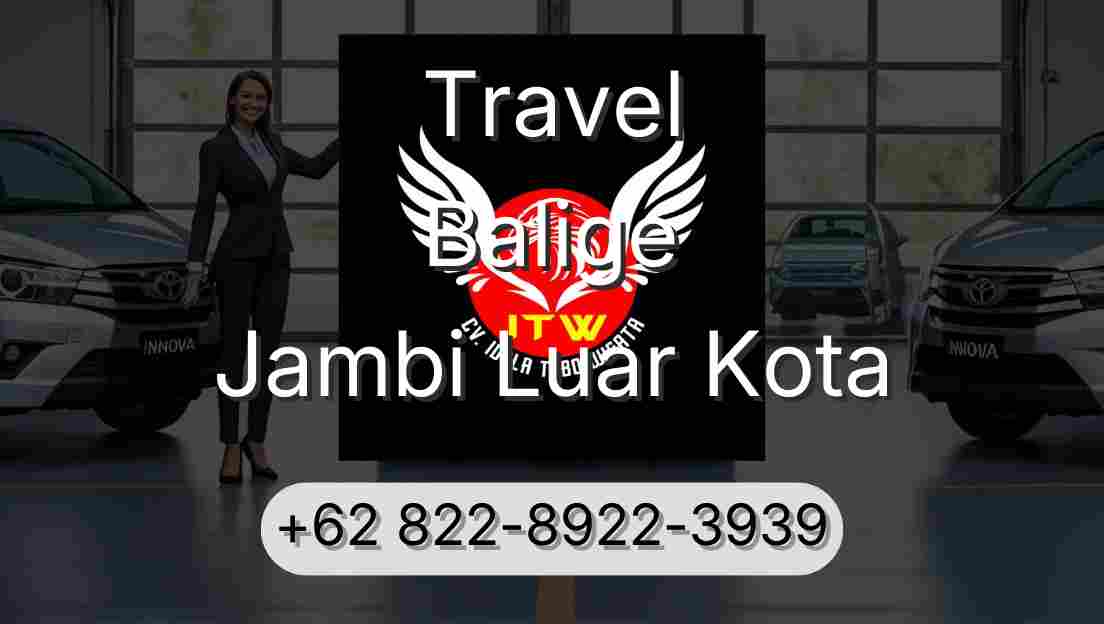 Travel Balige Jambi Luar Kota