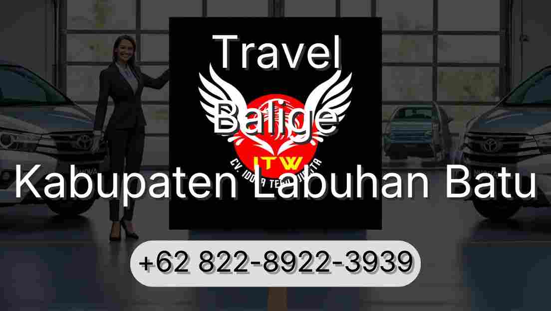 Travel Balige Kabupaten Labuhan Batu