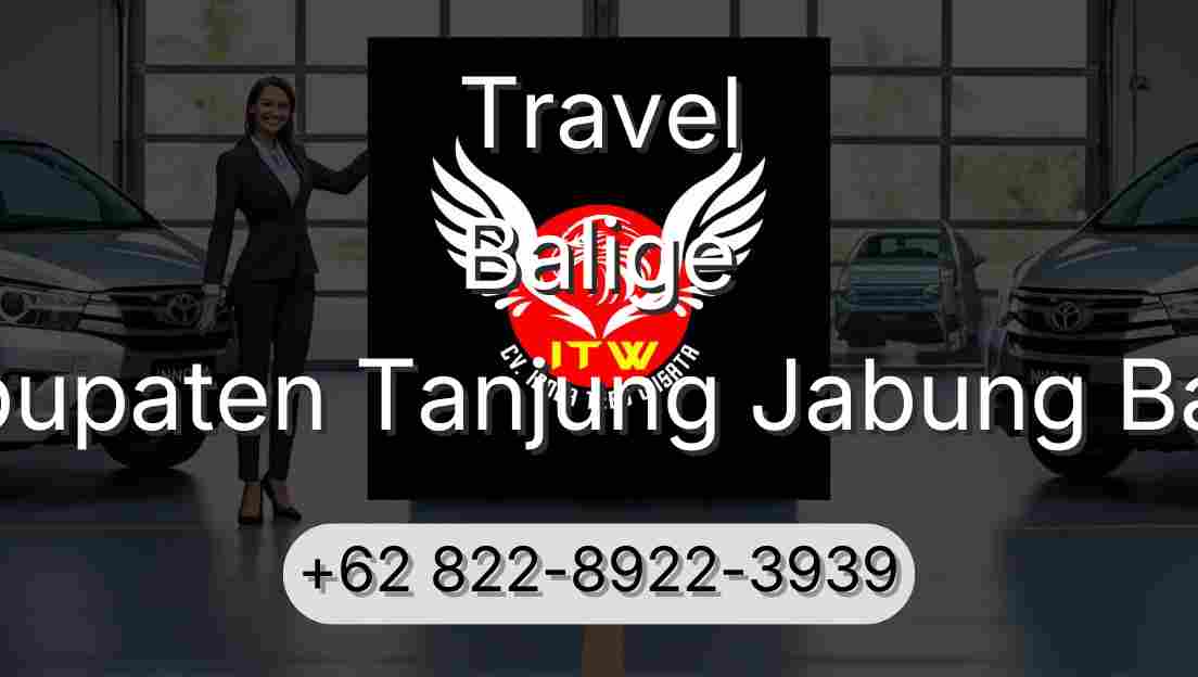 Travel Balige Kabupaten Tanjung Jabung Barat