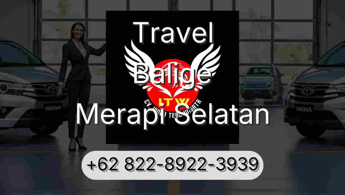 Travel Balige Merapi Selatan
