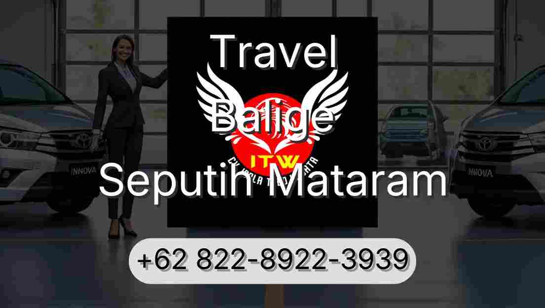 Travel Balige Seputih Mataram