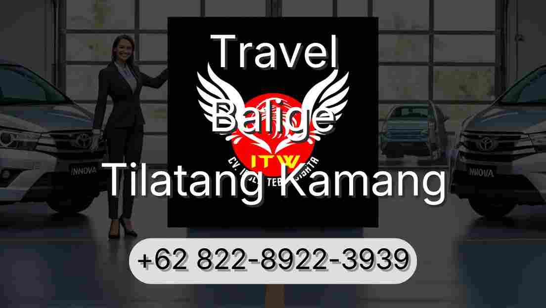 Travel Balige Tilatang Kamang