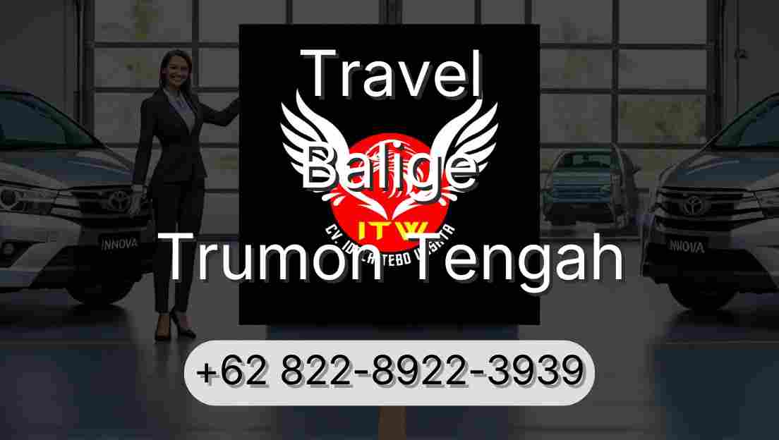 Travel Balige Trumon Tengah
