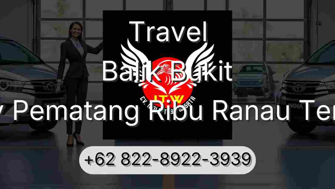 Travel Balik Bukit Buay Pematang Ribu Ranau Tengah