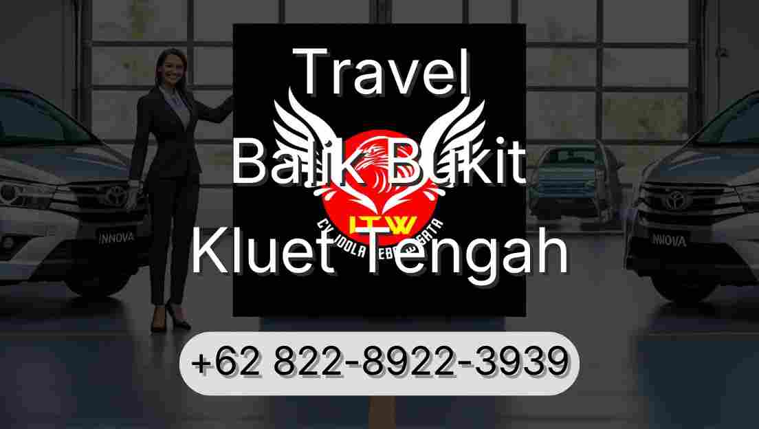 Travel Balik Bukit Kluet Tengah