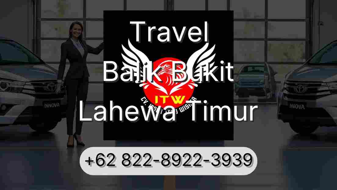 Travel Balik Bukit Lahewa Timur