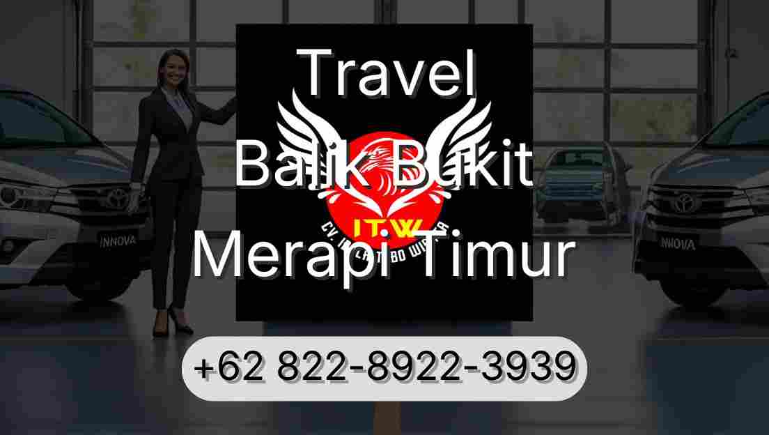 Travel Balik Bukit Merapi Timur