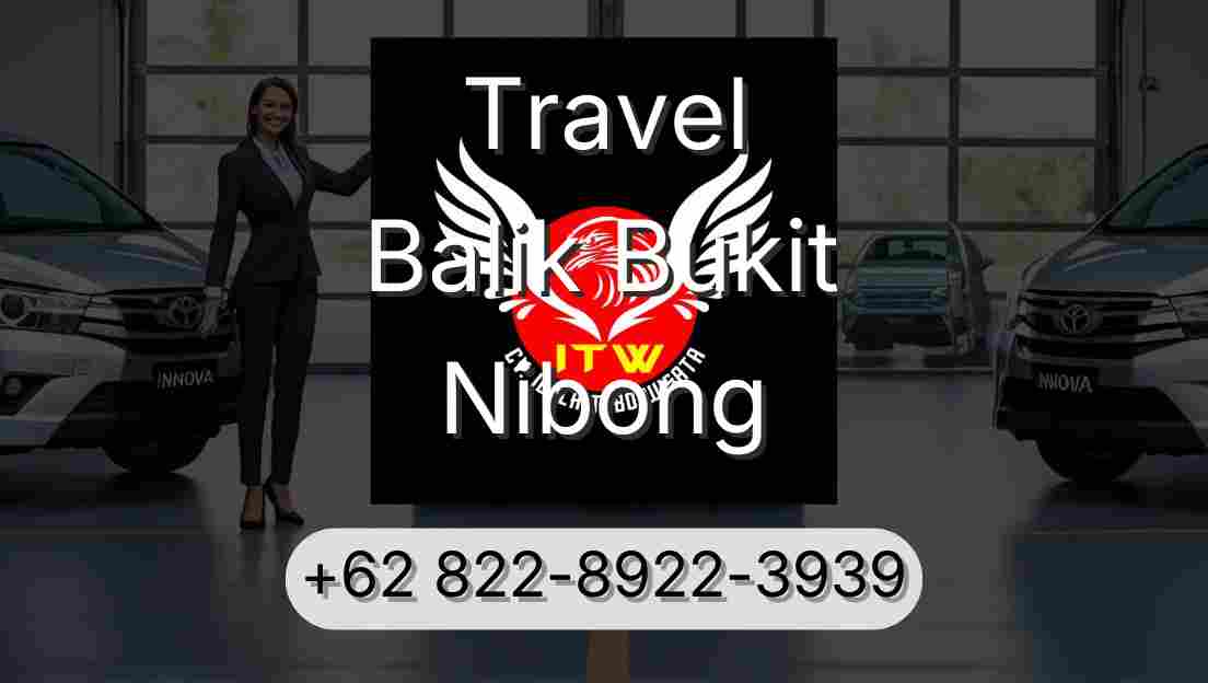 Travel Balik Bukit Nibong