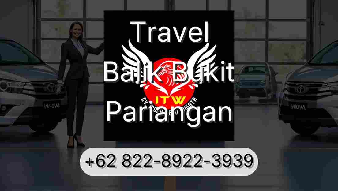 Travel Balik Bukit Pariangan