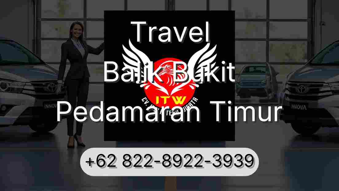 Travel Balik Bukit Pedamaran Timur