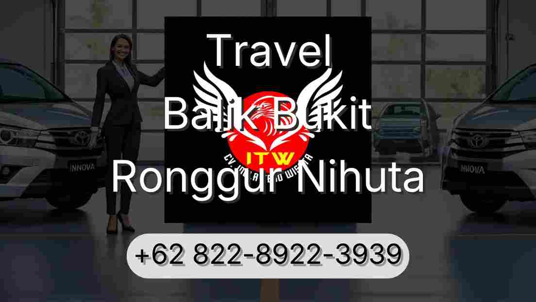 Travel Balik Bukit Ronggur Nihuta