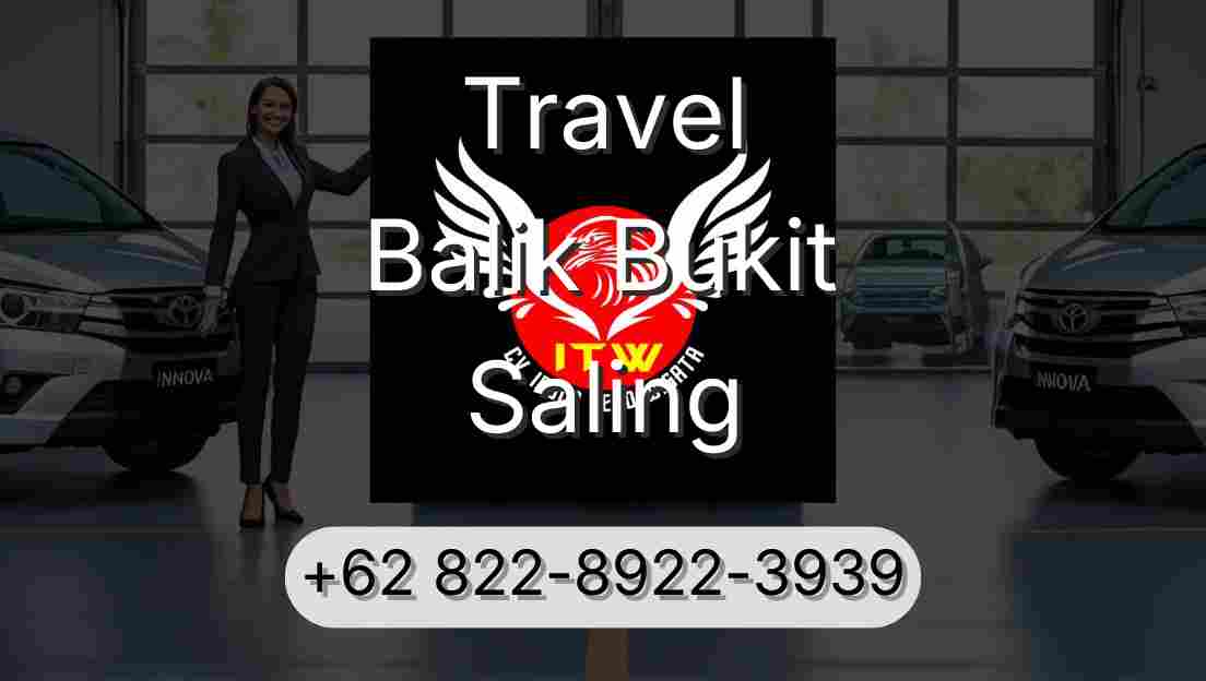 Travel Balik Bukit Saling