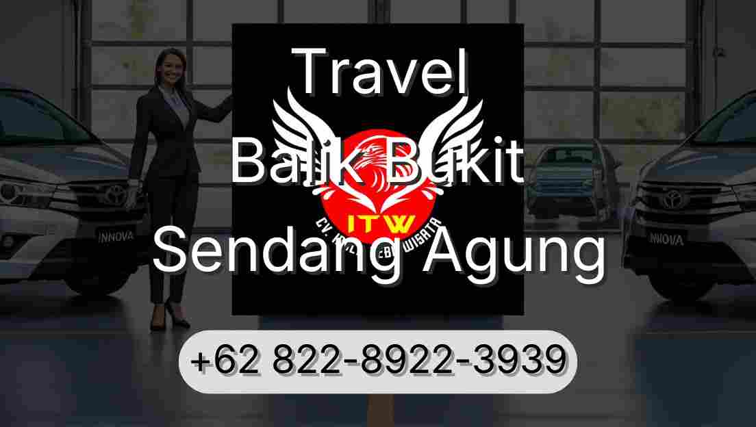 Travel Balik Bukit Sendang Agung