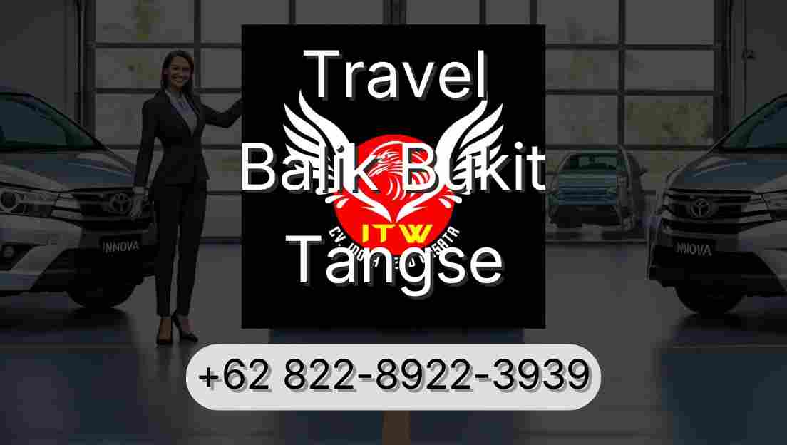 Travel Balik Bukit Tangse